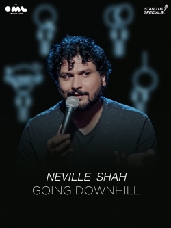 Neville Shah Going Downhill